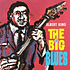 Albert King - The Big Blues Lp