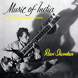 Cd Ravi Shankar Music Of India: Three Classical Ragas