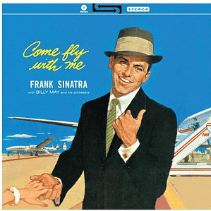 Frank Sinatra - Come Fly With Me! Lp