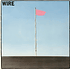 Wire - Pink Flag Lp