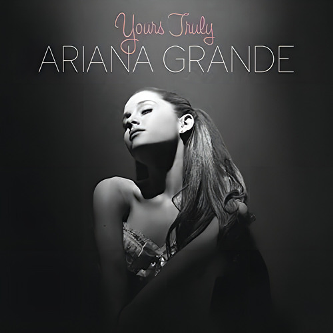 Ariana Grande - Yours Truly 4