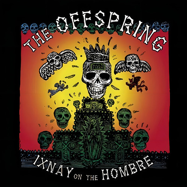 The Offspring - Ixnay On The Hombre 1