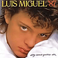Luis Miguel Soy Como Del Álbum Estándar - Miniatura 5