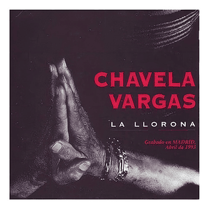 Chavela Vargas - La Llorona
