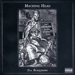 Machine Head - The Blackening