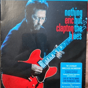 Eric Clapton - Nothing But The Blues