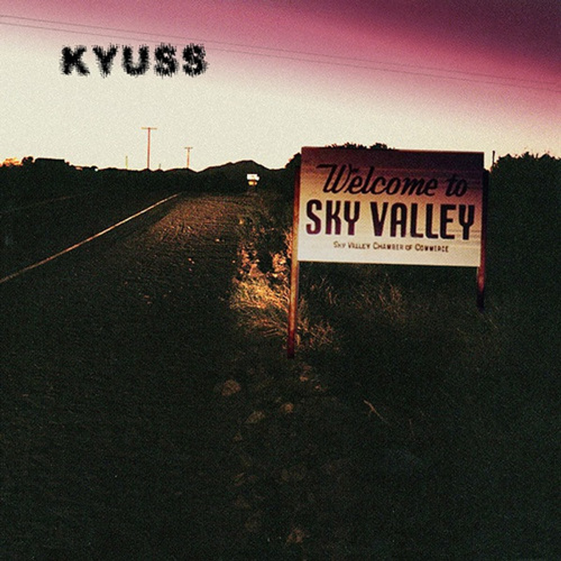 Kyuss - Welcome To Sky Valley 1