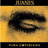 Juanes - Vida Cotidiana