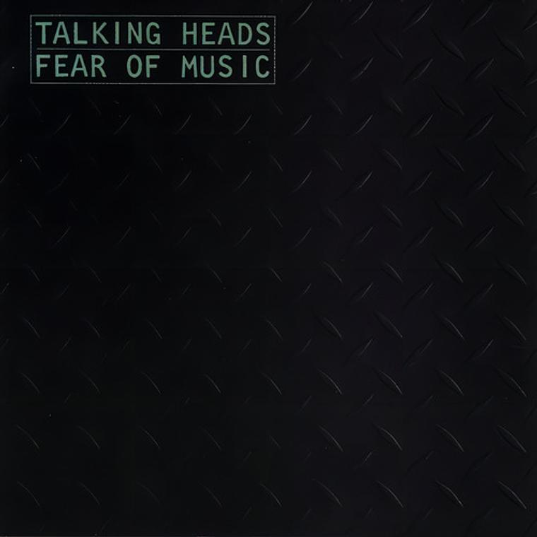 Talking Heads - Fear Of Music 1
