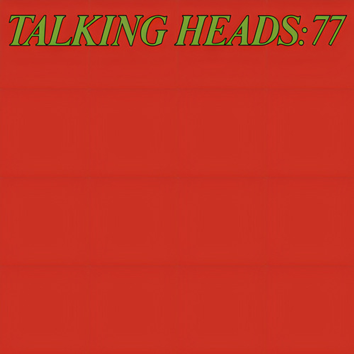 Talking Heads - Talking Heads '77 1