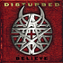 Disturbed - Believe