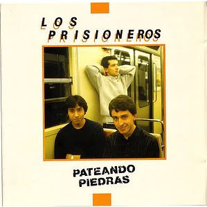 Los Prisioneros - Pateando Piedras