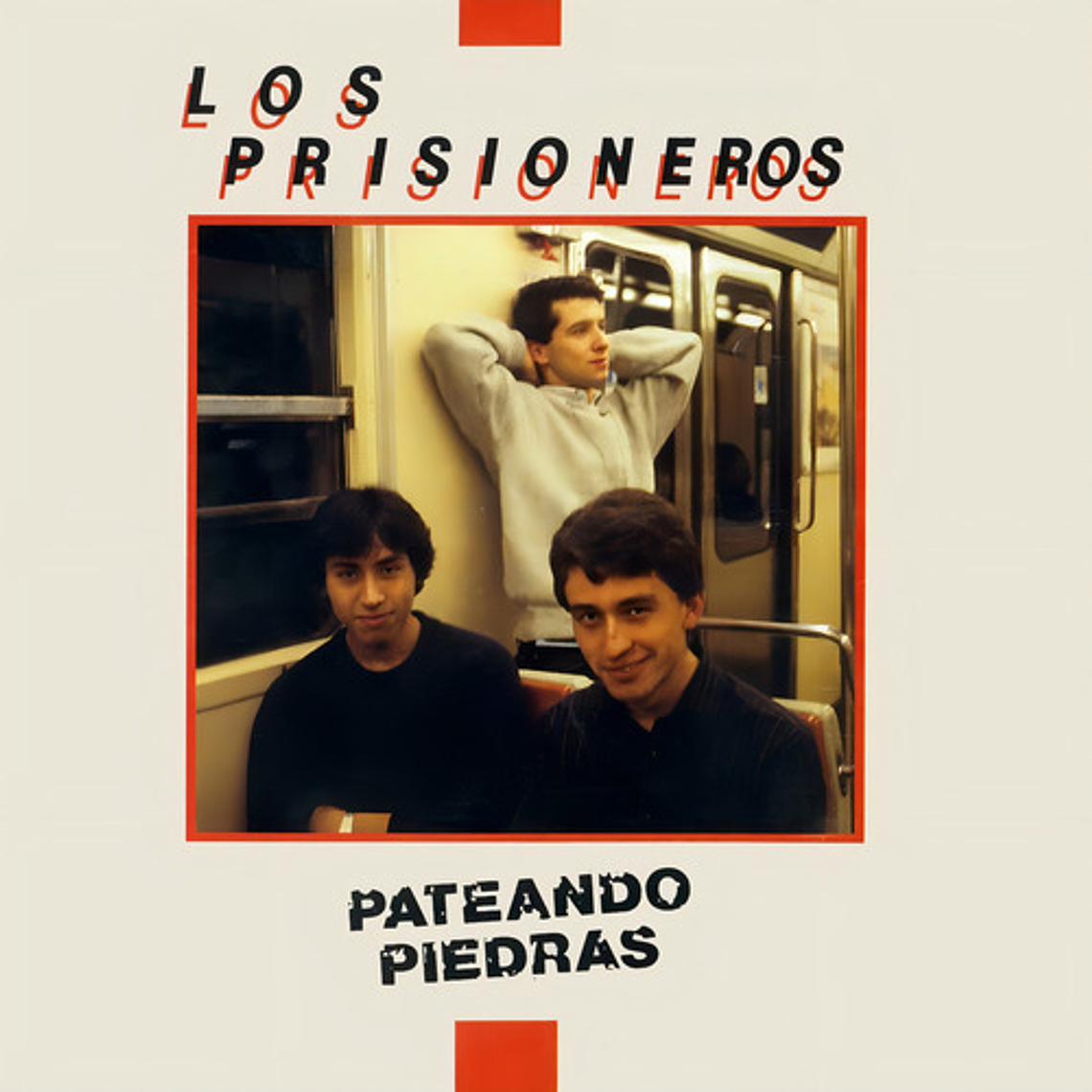 Los Prisioneros - Pateando Piedras 3