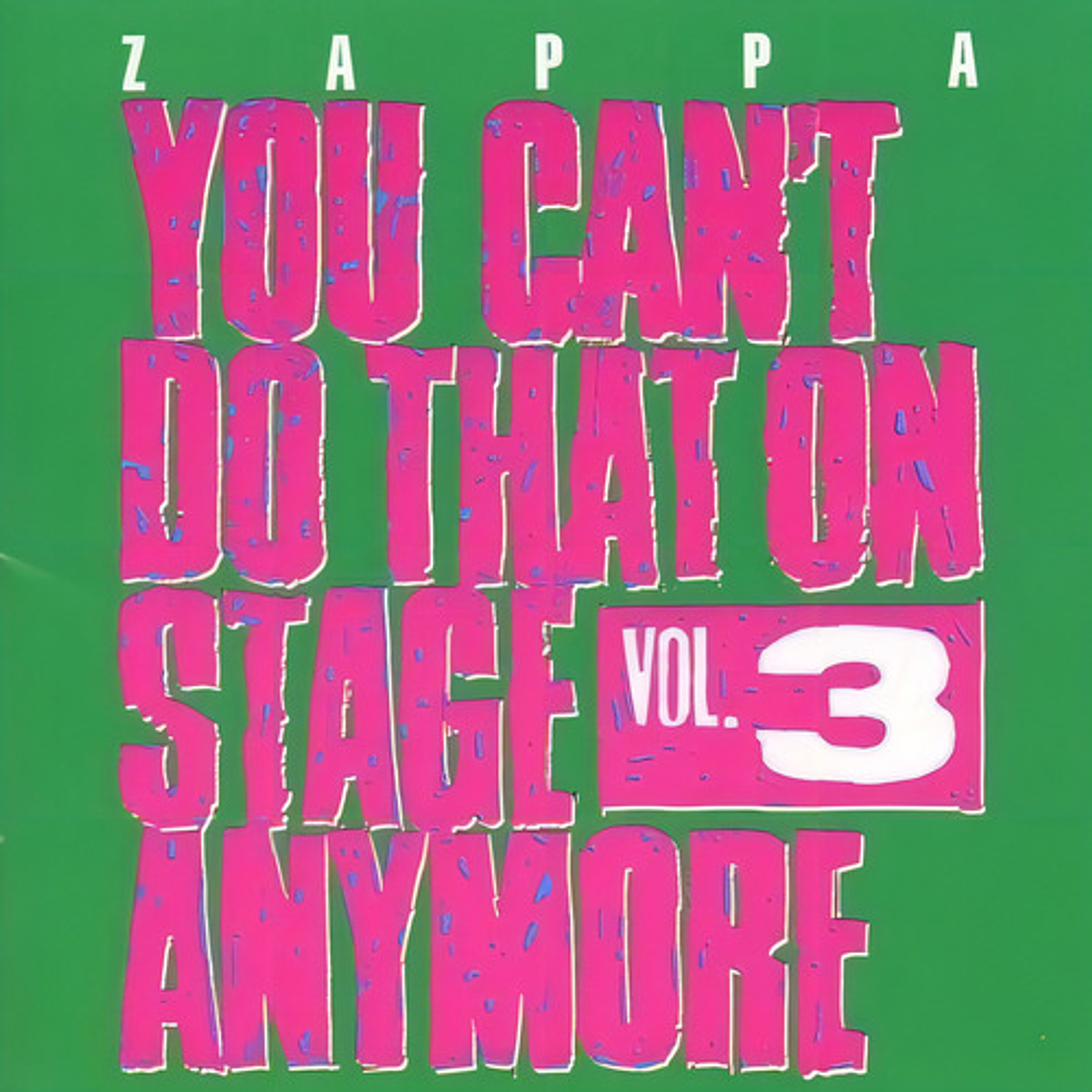 Frank Zappa - You Can't Do That On Stage Anymore Vol. 2 1