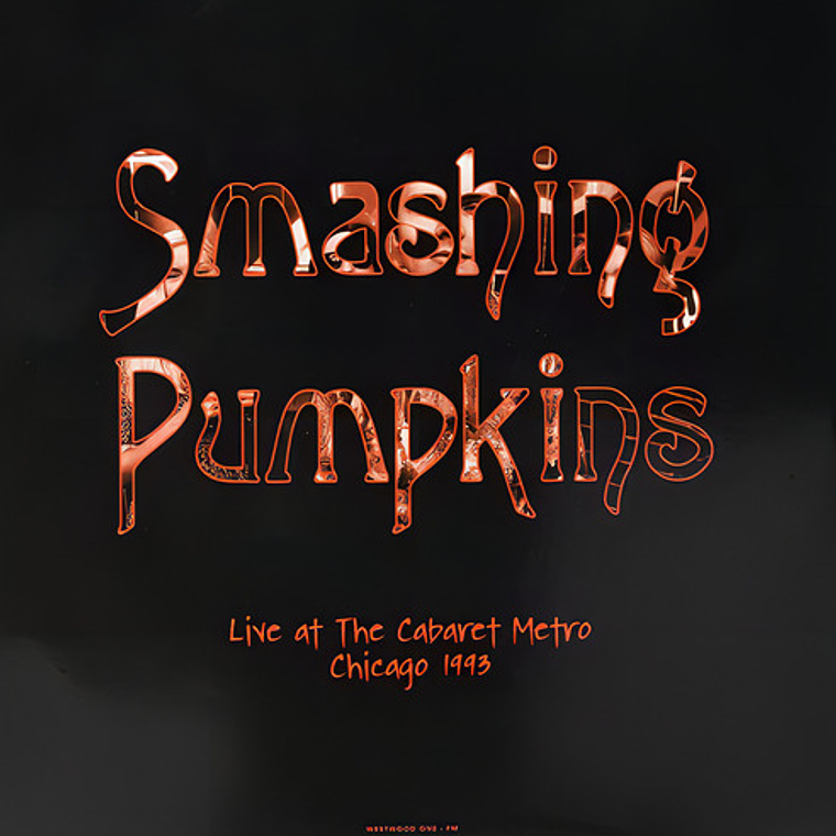 The Smashing Pumpkins - Live At The Cabaret Metro Chicago 1
