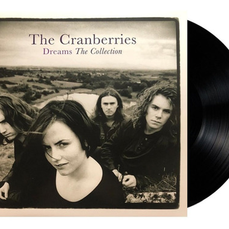 The Cranberries - Dreams - The Collection Lp 1