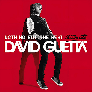 David Guetta - Nothing But The Beat Ulti