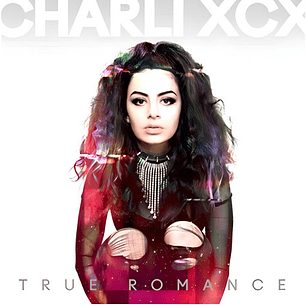 Charli Xcx - True Romance