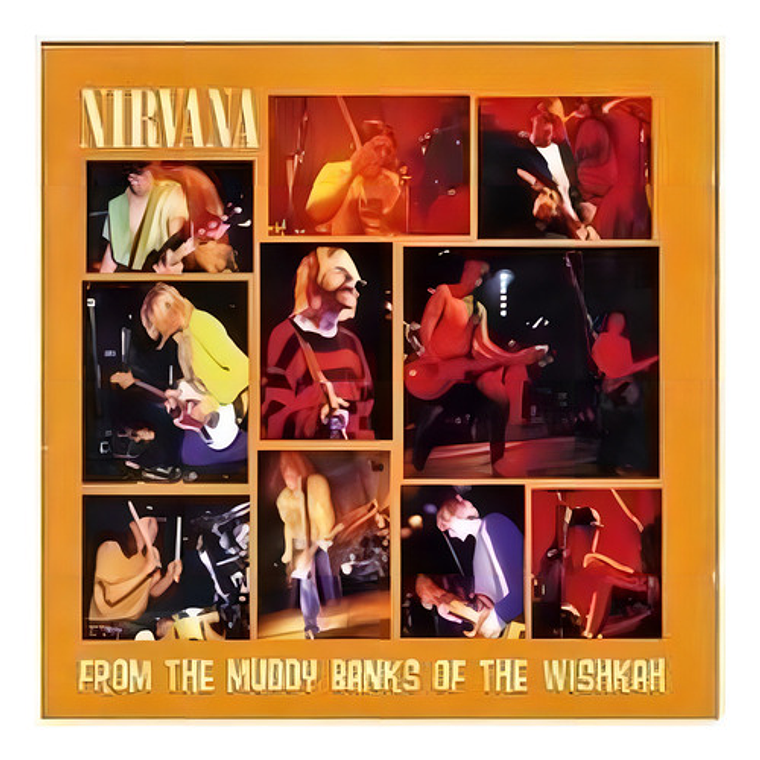 Nirvana From The Muddy Banks Of The Wishkah Cd Nuevo 3