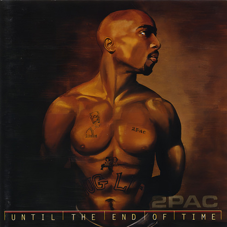 2pac - Until The End Of Time 1