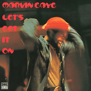 Marvin Gaye - Let's Get It On