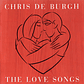 Chris De Burgh - The Love Songs - Miniatura 1