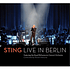 Sting Royal Philharmonic Concert Orchestra - Live In Berlin