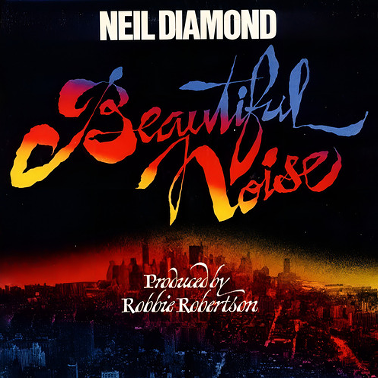 Neil Diamond - Beautiful Noise Vin 1
