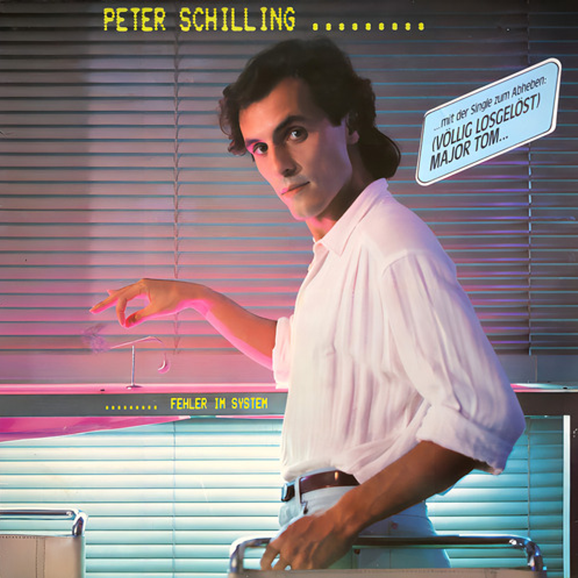 Peter Schilling - Fehler Im System 1