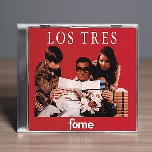 Los Tres - Fome (cd) Estándar