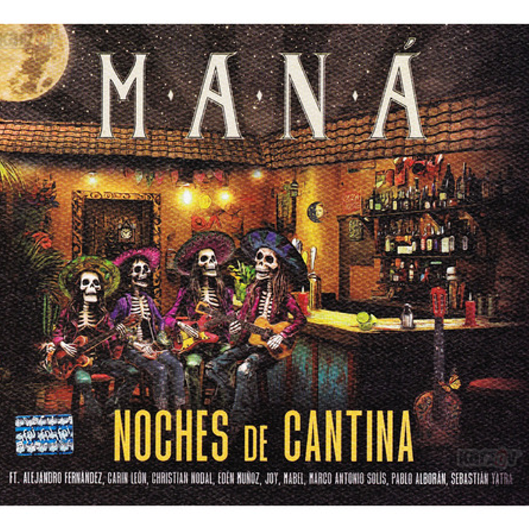 Mana - Noches De Cantina 3