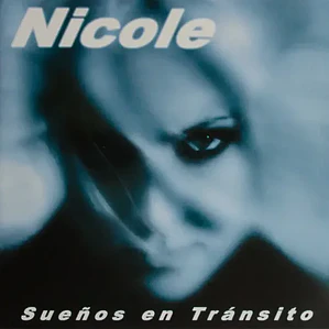 Nicole - Suenos En Tránsito (vinilo)