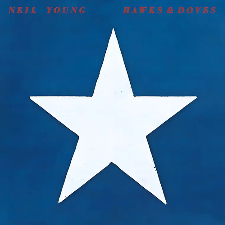 Vinilo Neil Young Hawks & Doves, Álbum De Rock De 2018 1