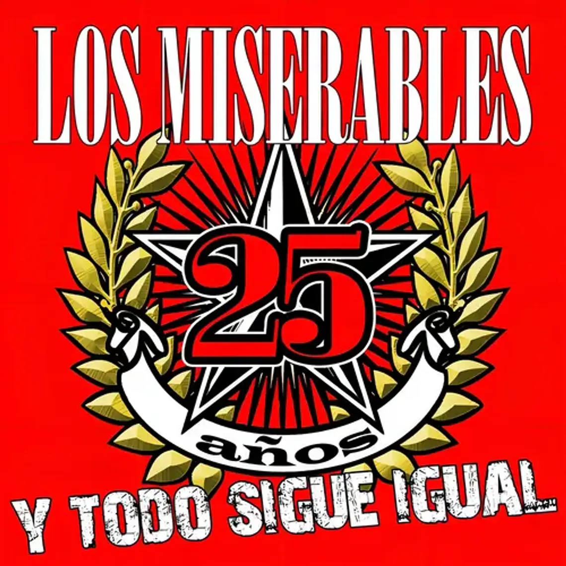 25 Años Y Todo Sigue Igual Los Miserables Vinilo Doble Rock Chile 1