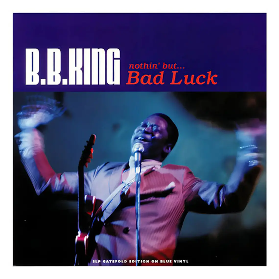 Vinilo De Blues De B.b. King  Nada Más Que Mala Suerte 1