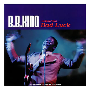 Vinilo De Blues De B.b. King  Nada Más Que Mala Suerte