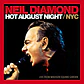 Vinilo Doble Neil Diamond: Hot August Night Nyc, Rock De 2020 Con 19 Canciones - Miniatura 2