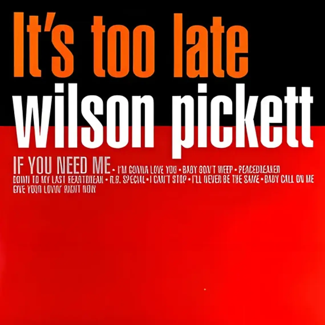 Vinilo De Wilson Pickett  It's Too Late  Jazz (2021) 1