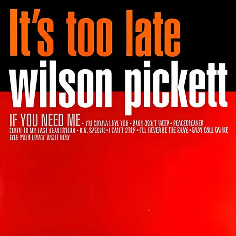 Vinilo De Wilson Pickett  It's Too Late  Jazz (2021) 1
