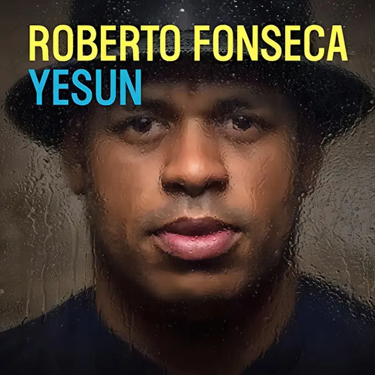 Cd De Jazz: Yesun Del Pianista Cubano Roberto Fonseca 1