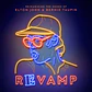 Vinilo Revamp: Las Canciones De Elton John Y Bernie Taupin De Varios Artistas - Miniatura 1