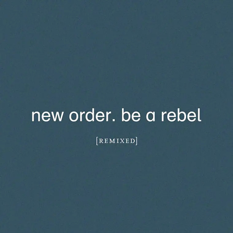 New Order - Be A Rebel Remixed 2lp Remasterizado 1