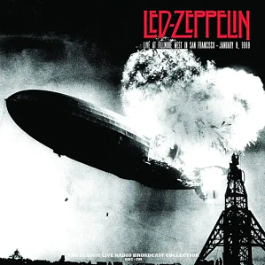 Led Zeppelin - Live At The Filmore West San Francisco 1969