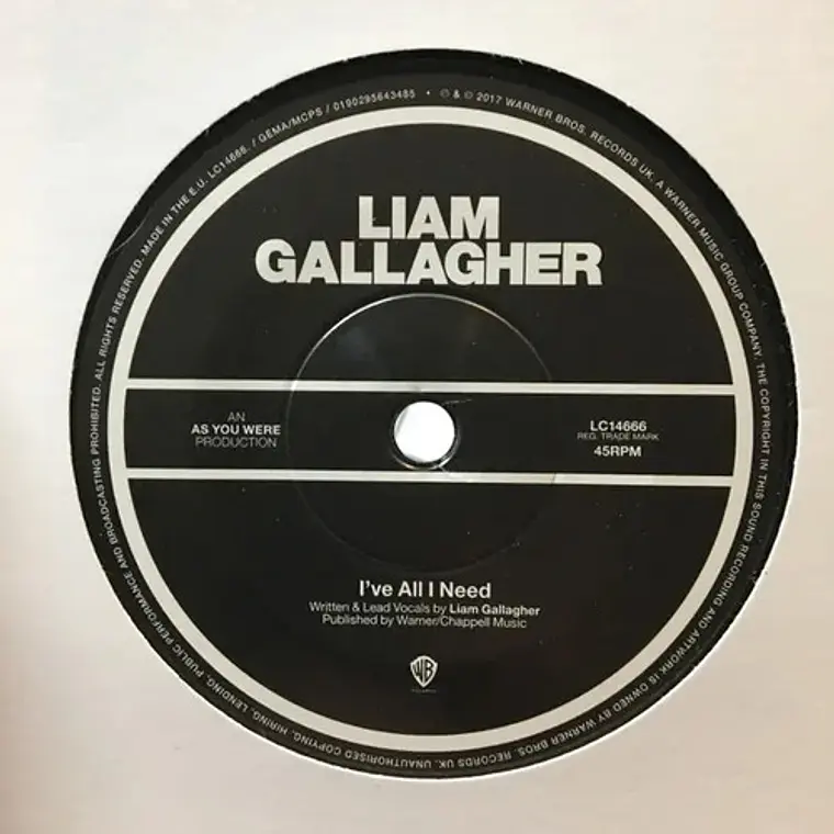 Liam Gallagher - Ive All I Need (single 7 Pulgadas) 1
