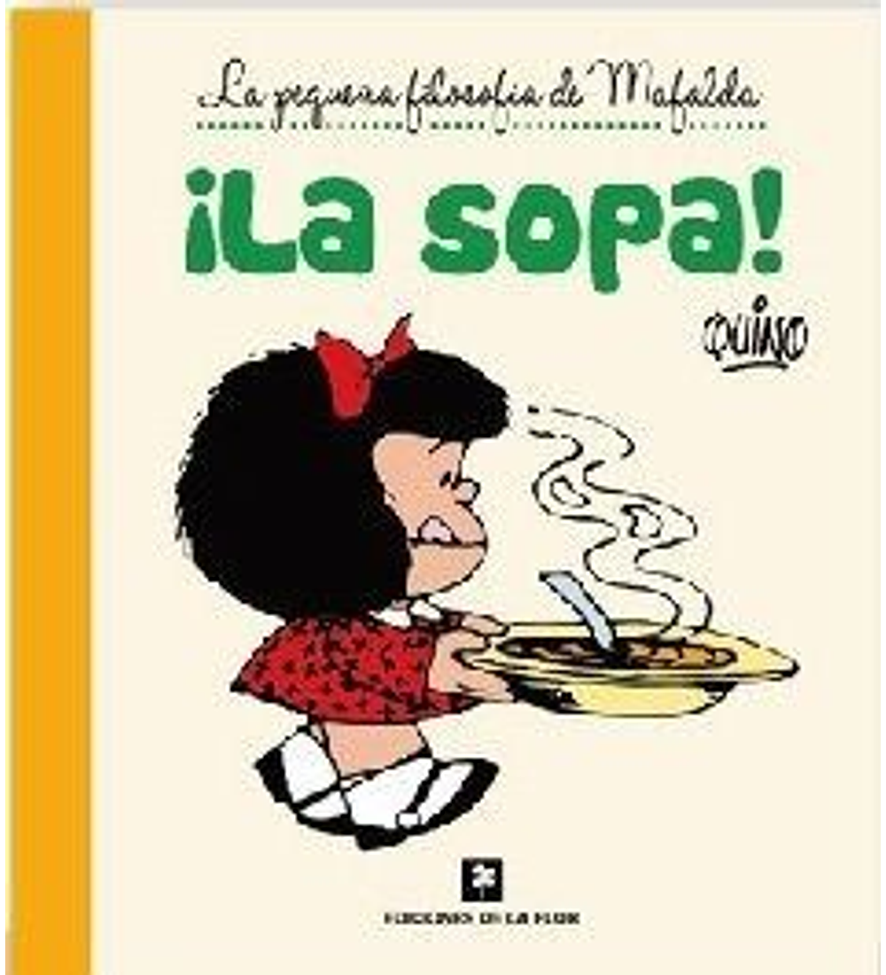 Libro Mafalda: ¡La sopa!