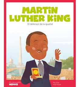 Libro  Mis pequeños héroes-Martin Luther King