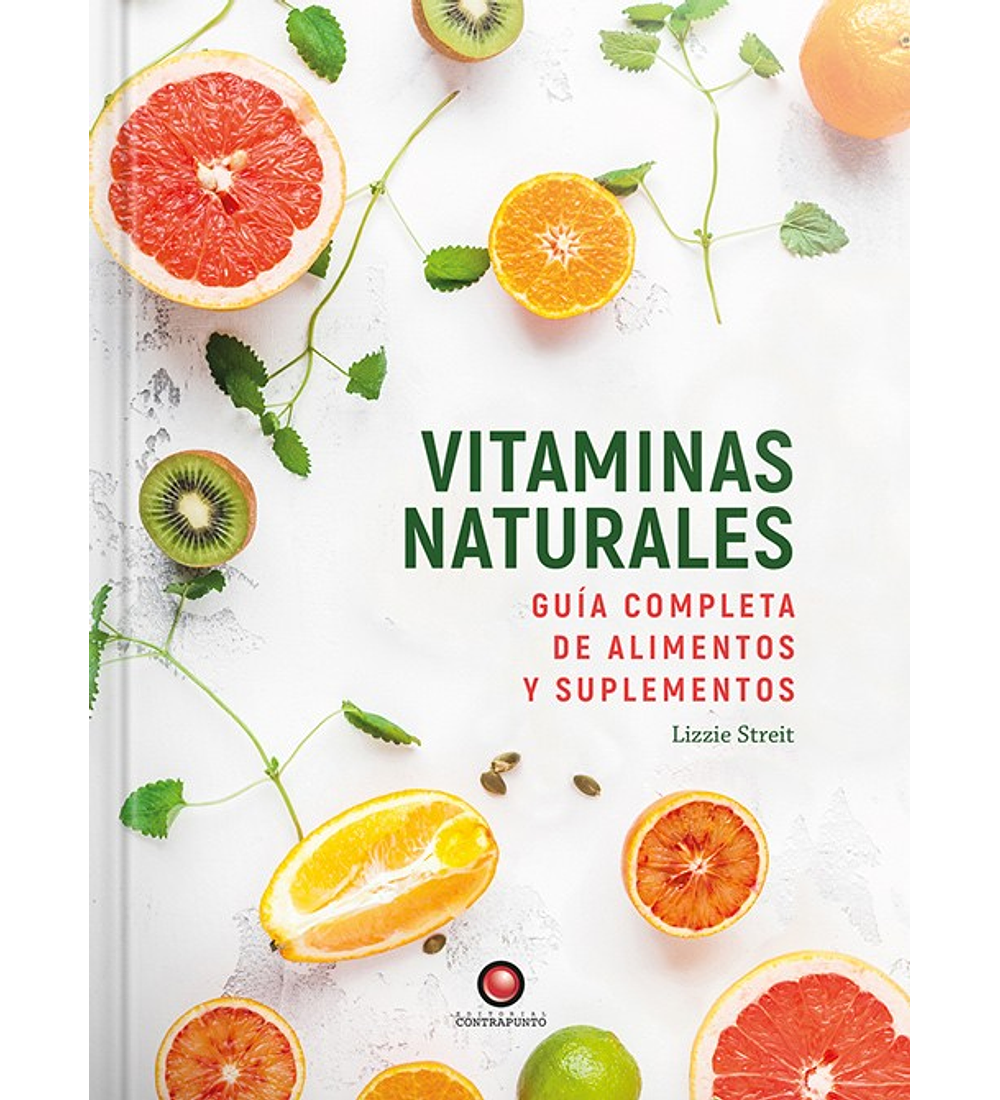Libro Vitaminas Naturales: guía completa de alimentos