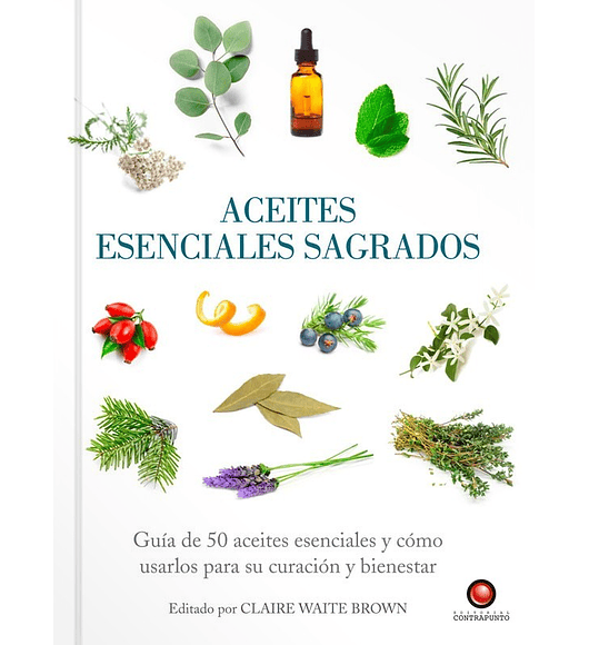 Libro Guías sagradas: Aceites esenciales sagrados