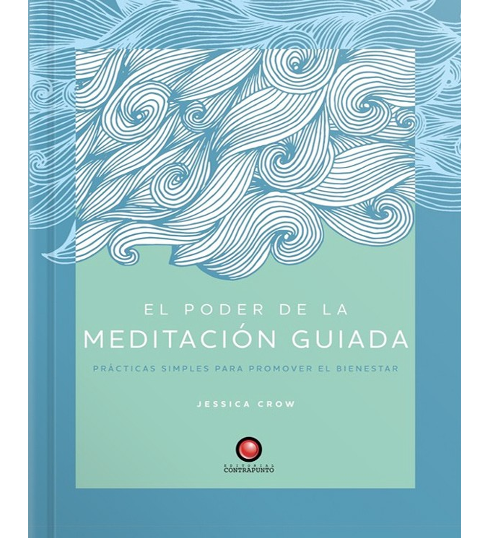 Libro El poder de la meditación guiada