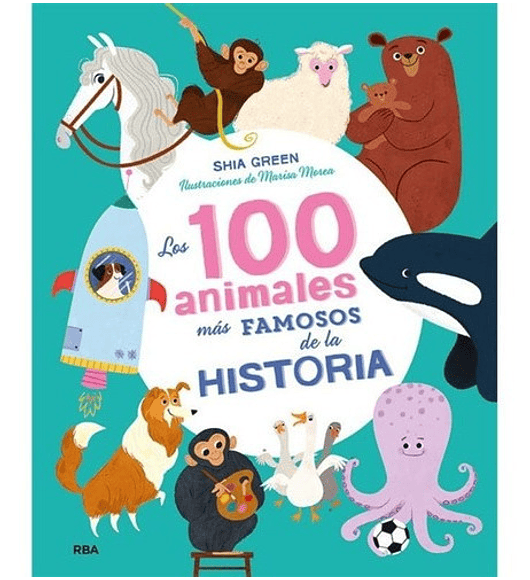 Libro Los 100 Animales más famosos de la historia